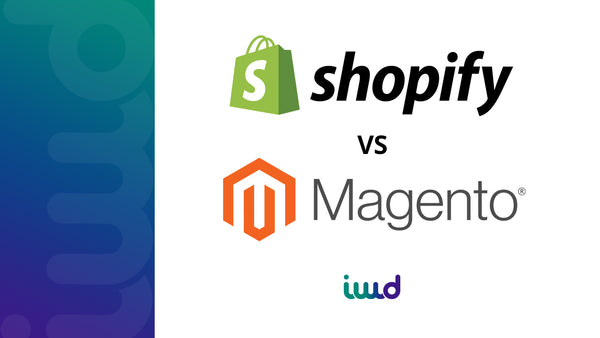 Shopify Vs Magento - Top 10 Differences In 2021 + A Video